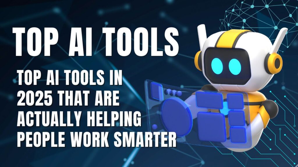 Top AI tools 2025